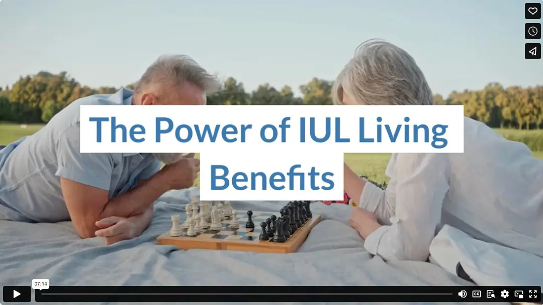The Power of IUL Living Benefits